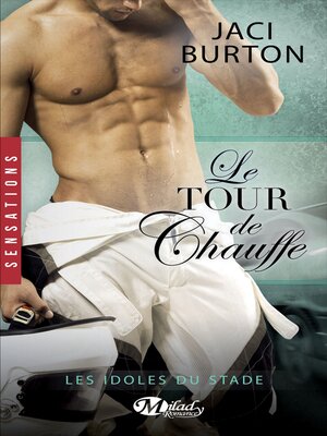 cover image of Le Tour de chauffe